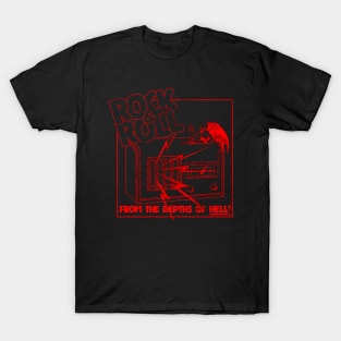 Rock & Roll From the Depths of Hell! T-Shirt